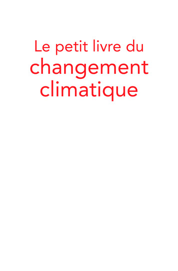 Le Petit Livre Du Changement Climatique - Dunod