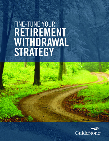 FINE-TUNE YOUR RETIREMENT WITHDRAWAL STRATEGY - Helpjuice