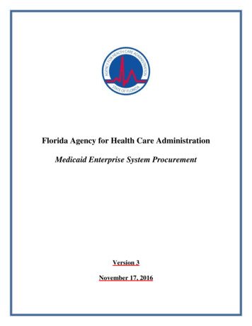 Florida Agency For Health Care Administration Medicaid Enterprise .