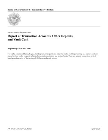 Report Of Transaction Accounts, Other Deposits, And Vault Cash