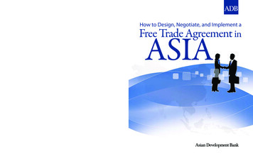 How To Design, Negotiate, And Implement A Free Trade Agreement In Asia