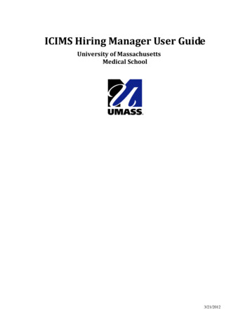 ICIMS Hiring Manager User Guide - University Of Massachusetts Chan .