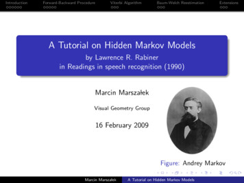 A Tutorial On Hidden Markov Models - University Of California, San Diego