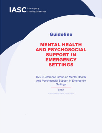 Guideline MENTAL HEALTH AND PSYCHOSOCIAL SUPPORT IN EMERGENCY SETTINGS