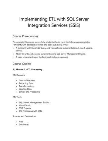 Implementing ETL With SQL Server Integration Services (SSIS)