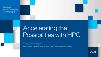 Accelerating The Possibilities With HPC - Intel