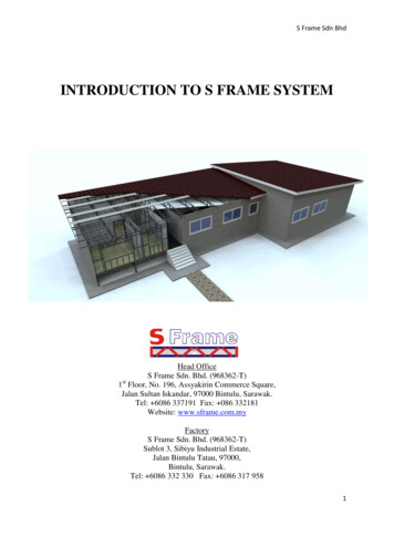 Introduction To S Frame System