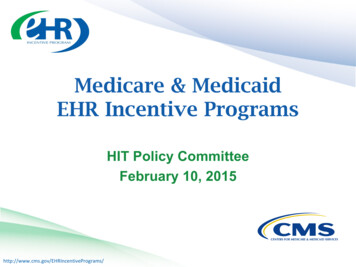 Medicare And Medicaid EHR Incentive Programs