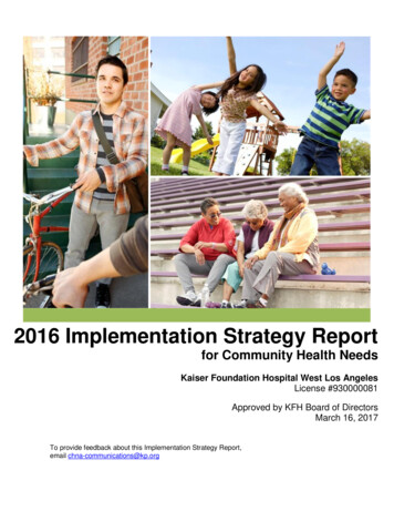 2016 Implementation Strategy Report - Kaiser Permanente