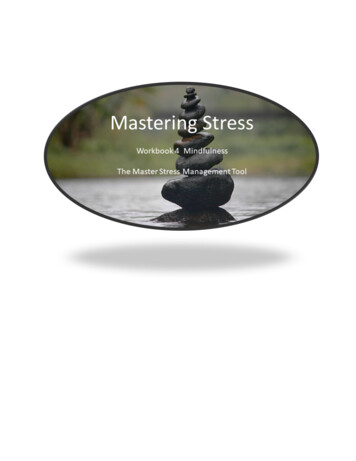 Mastering Stress Workbook 4 - Mastering Mindfulness
