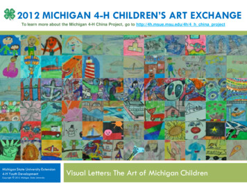 2012 Michigan 4-H Children's Art Exchange VISUAL LETTERS: The Art Of .