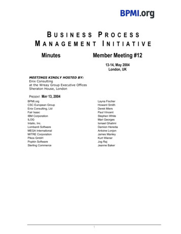 B USINESS P ROCESS M ANAGEMENT I NITIATIVE Minutes Member Meeting #12 - OMG