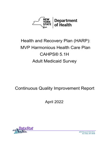 Health And Recovery Plan (HARP): MVP Harmonious Health Care Plan CAHPS .
