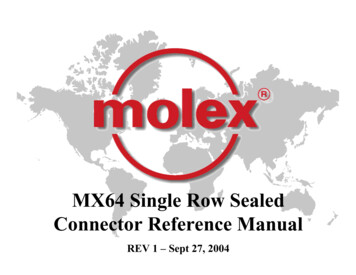 MX64 Single Row Sealed Connector Reference Manual - Molex