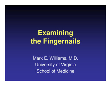 Examining The Fingernails - University Of Virginia School Of Medicine