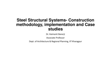 Steel Structural Systems- Construction Methodology, Implementation And .
