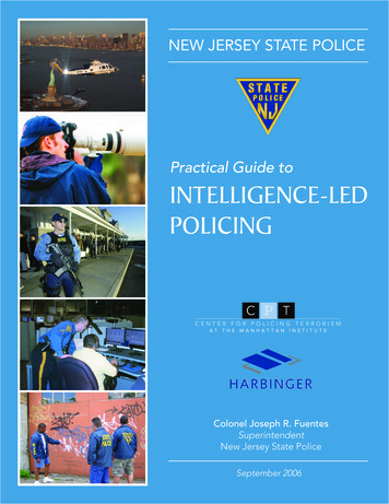 Practical Guide To IntellIgence-led PolIcIng