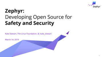 Zephyr: Developing Open Source For Safety And Security