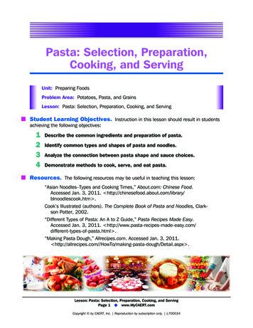 Pasta: Selection, Preparation, Cooking, And Serving