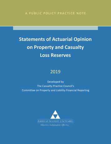 Statements Of Actuarial Opinion On Property And Casualty Loss Reserves