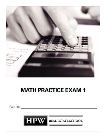 MATH PRACTICE EXAM 1 - HPW Real Estate School