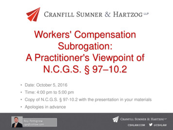 Workers' Compensation Subrogation: A Practitioner's Viewpoint Of N.C.G .