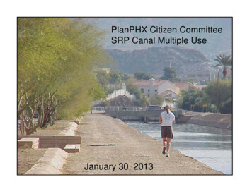 PlanPHX Citizen Committee SRP Canal Multiple Use