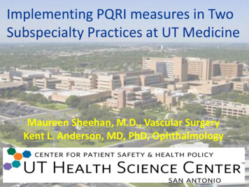 Implementing PQRI Measures In Two Subspecialty Practices At UT Medicine