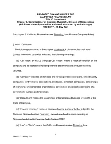 PROPOSED CHANGES UNDER THE CALIFORNIA FINANCING LAW Title 10 .