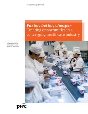 PwC Global Capabilities Opportunities In A Converging Healthcare Industry