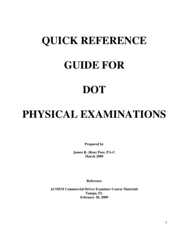 QUICK REFERENCE GUIDE FOR DOT PHYSICAL EXAMINATIONS - Truck Accident Law
