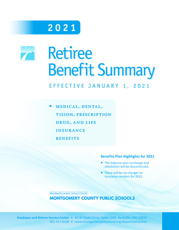 Retiree Benefit Summary - Montgomery County Public Schools