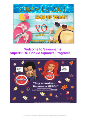 Welcome To Savannah's SuperHERO Cookie Square S Program!