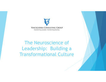 The Neuroscience Of Leadership: Building A Transformational Culture