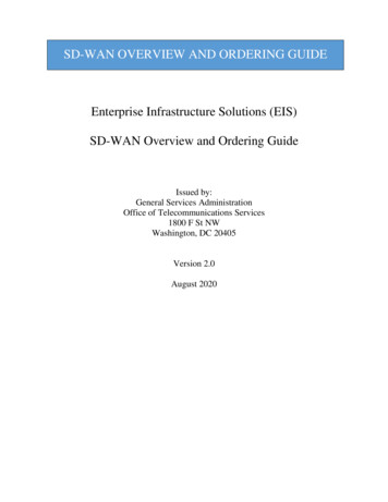 SD -WAN OVERVIEW AND ORDERING GUIDE Enterprise Infrastructure . - GSA