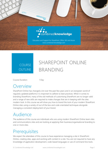 SHAREPOINT ONLINE COURSE OUTLINE BRANDING - Combined Knowledge