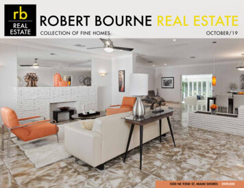 Real Estate Collection Of Fine Homes Real Estaterobert Bourne October/19