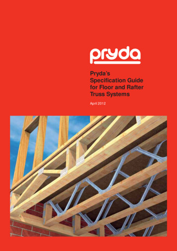 Pryda's Speciﬁ Cation Guide For Floor And Rafter Truss Systems