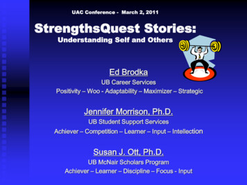 UAC Conference - March 2, 2011 StrengthsQuest Stories