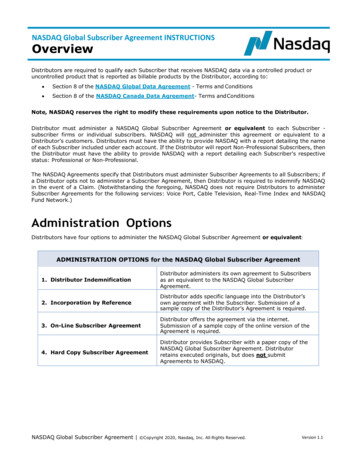 NASDAQ Global Subscriber Agreement INSTRUCTIONS Overview