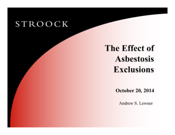 The Effect Of Asbestosis Exclusions - AIRROC