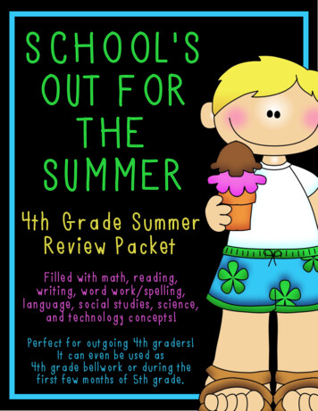 SCHOOL'S OUT FOR THE SUMMER - Fairglen's Fourth Grade