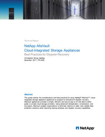 Technical Report NetApp AltaVault Cloud-Integrated Storage Appliances
