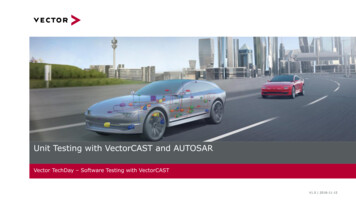 Unit Testing With VectorCAST And AUTOSAR - Vector Group