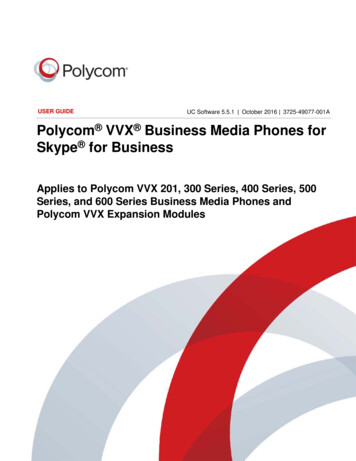 Polycom VVX Business Media Phones For Skype For Business - User Guide