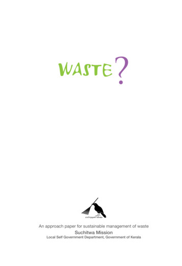 An Approach Paper For Sustainable Management Of Waste Suchitwa . - Kerala