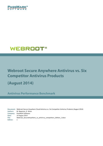 Webroot SecureAnywhere Cloud Antivirus Vs. 6 . - PassMark Software