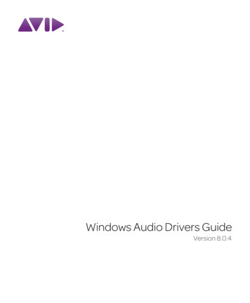 Windows Audio Drivers Guide V8.0 - Avid Technology