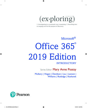 Microsoft Office 365 2019 Edition - Pearson Higher Ed