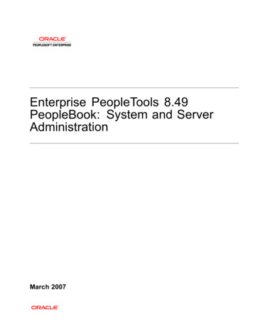 Enterprise PeopleTools 8.49 PeopleBook: System And Server .